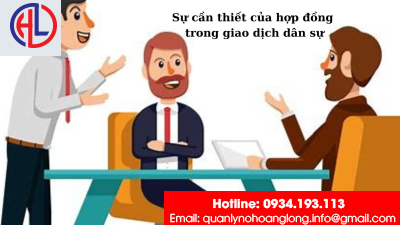 Sự cần thiết của hợp đồng trong giao dịch dân sự